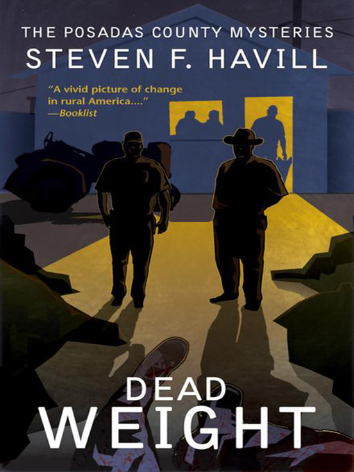 Title details for Dead Weight by Steven Havill - Available
